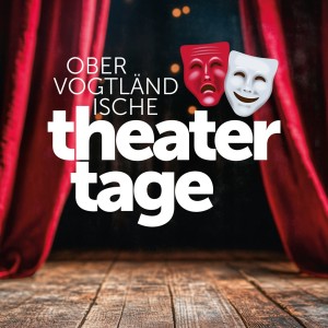 Obervogtländische Theatertage